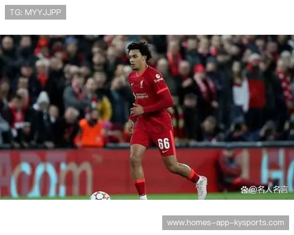 特伦特：从利物浦普通男孩到马德里的新挑战，nba特伦特