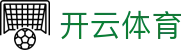 开云·体育(kaiyun)官方网站_KAIYUN SPORTS